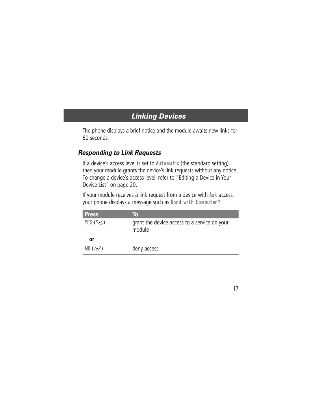 Motorola Bluetooth Module manual Responding to Link Requests, Linking Devices, Press 