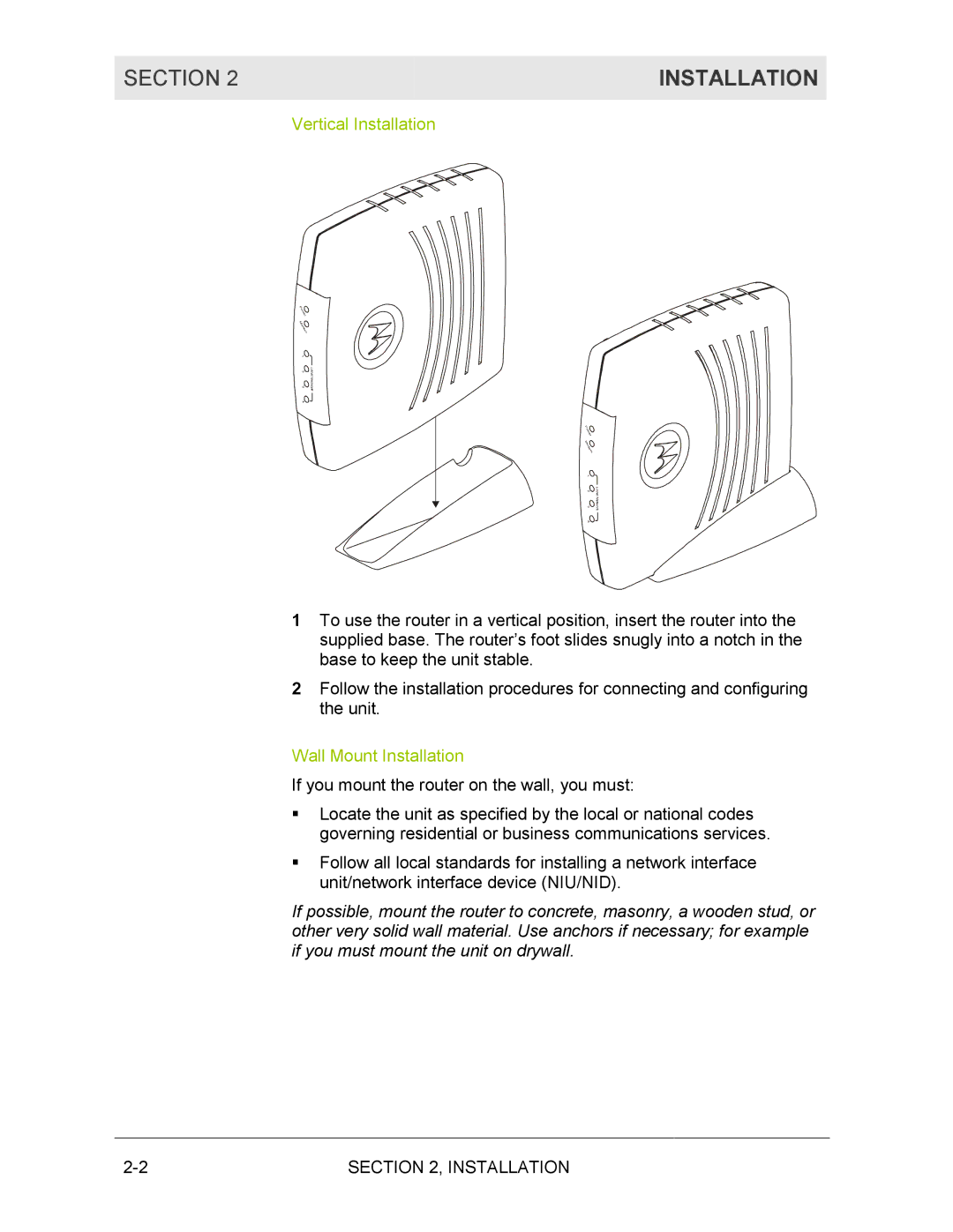 Motorola BR700 manual Vertical Installation 