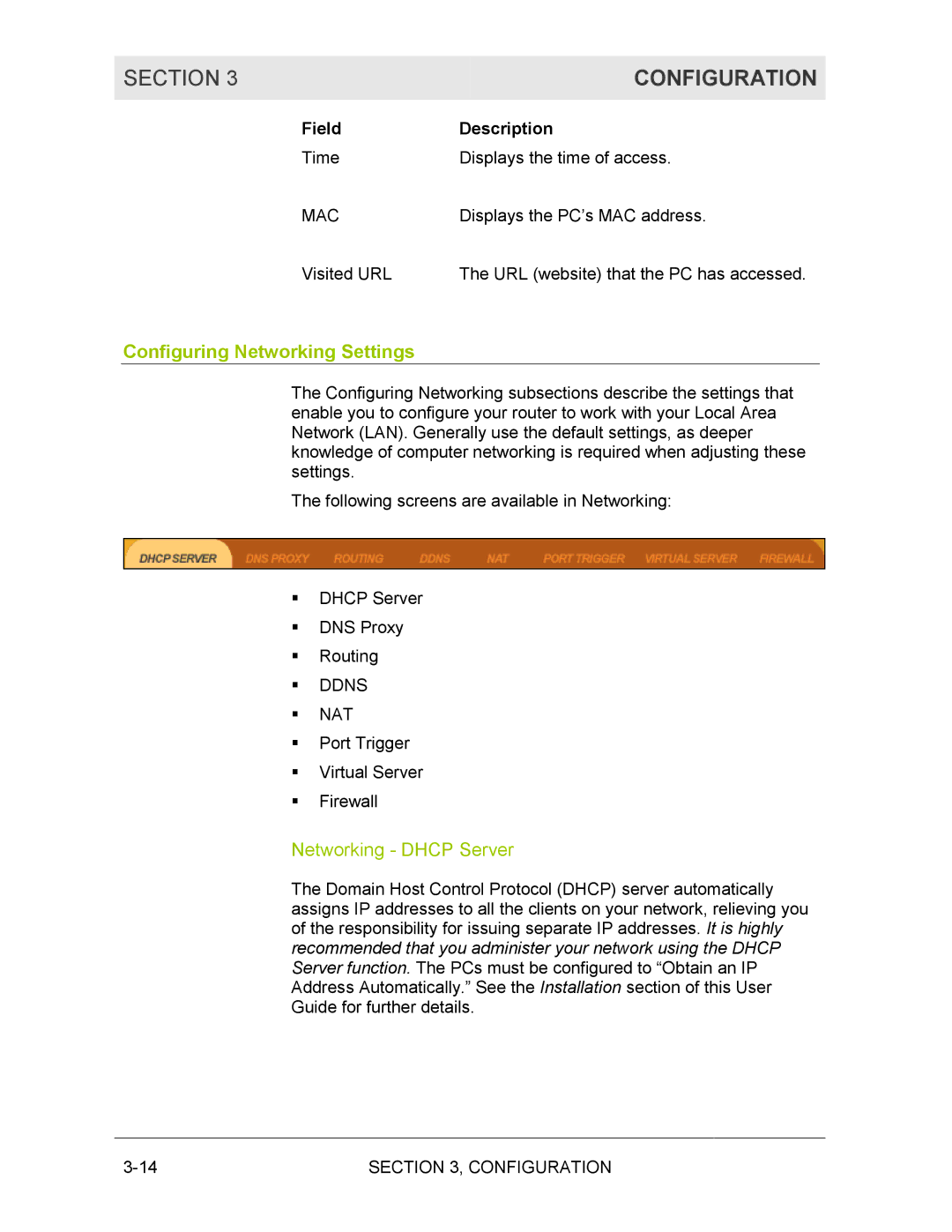 Motorola BR700 manual Configuring Networking Settings, Networking Dhcp Server 