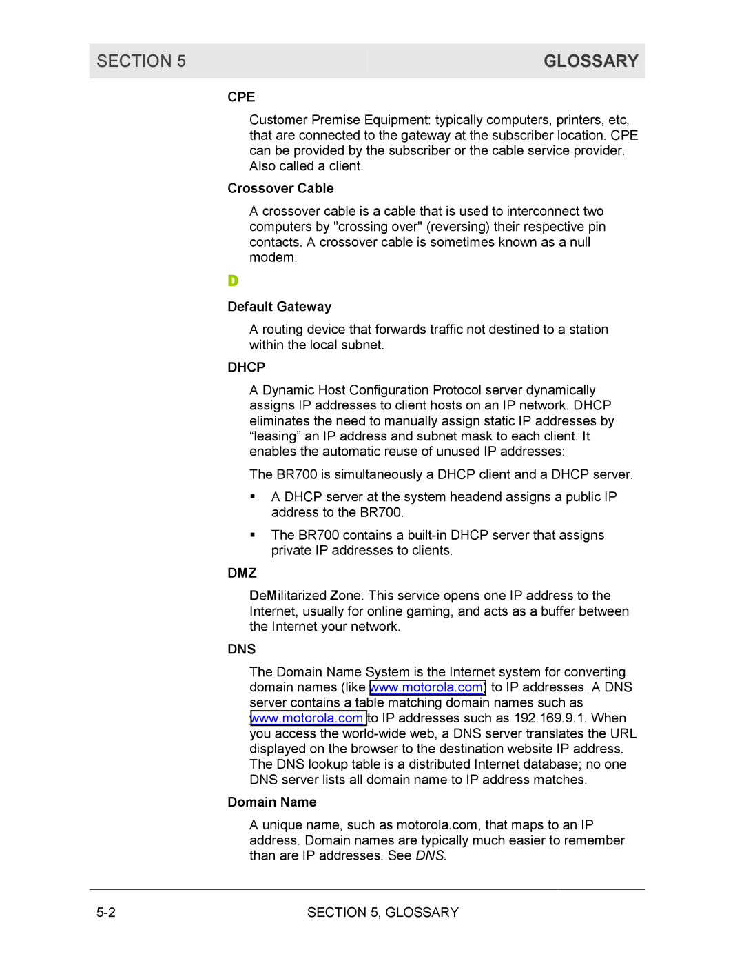 Motorola BR700 manual Glossary, Cpe, Dhcp, Dmz, Dns 