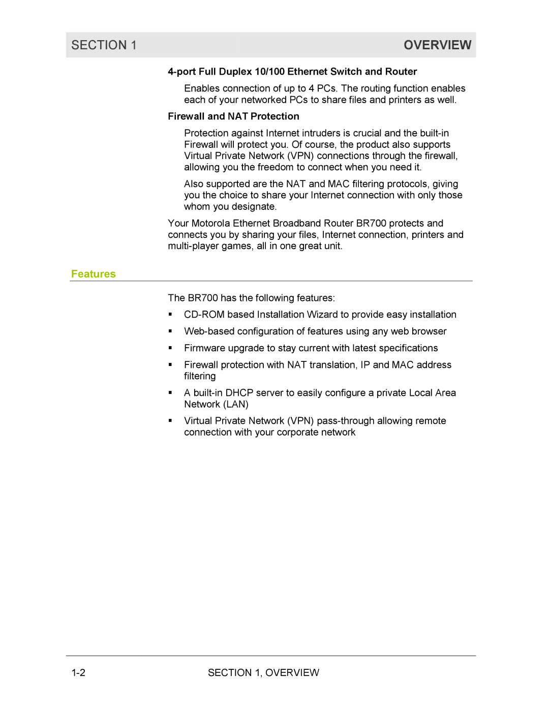Motorola BR700 manual Overview, Features, Port Full Duplex 10/100 Ethernet Switch and Router, Firewall and NAT Protection 