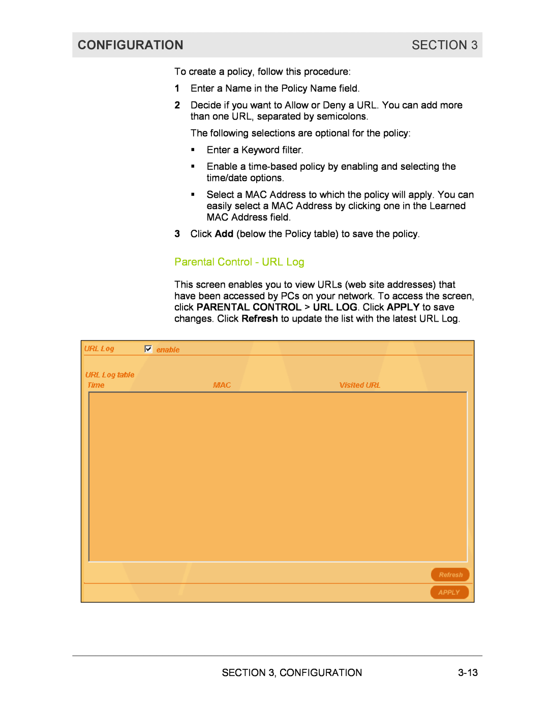 Motorola BR700 manual Parental Control - URL Log, Configuration, Section 