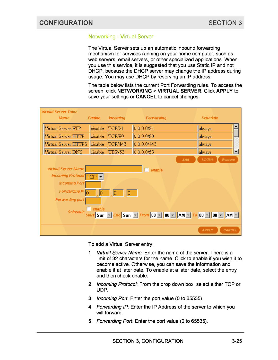 Motorola BR700 manual Networking - Virtual Server, Configuration, Section 
