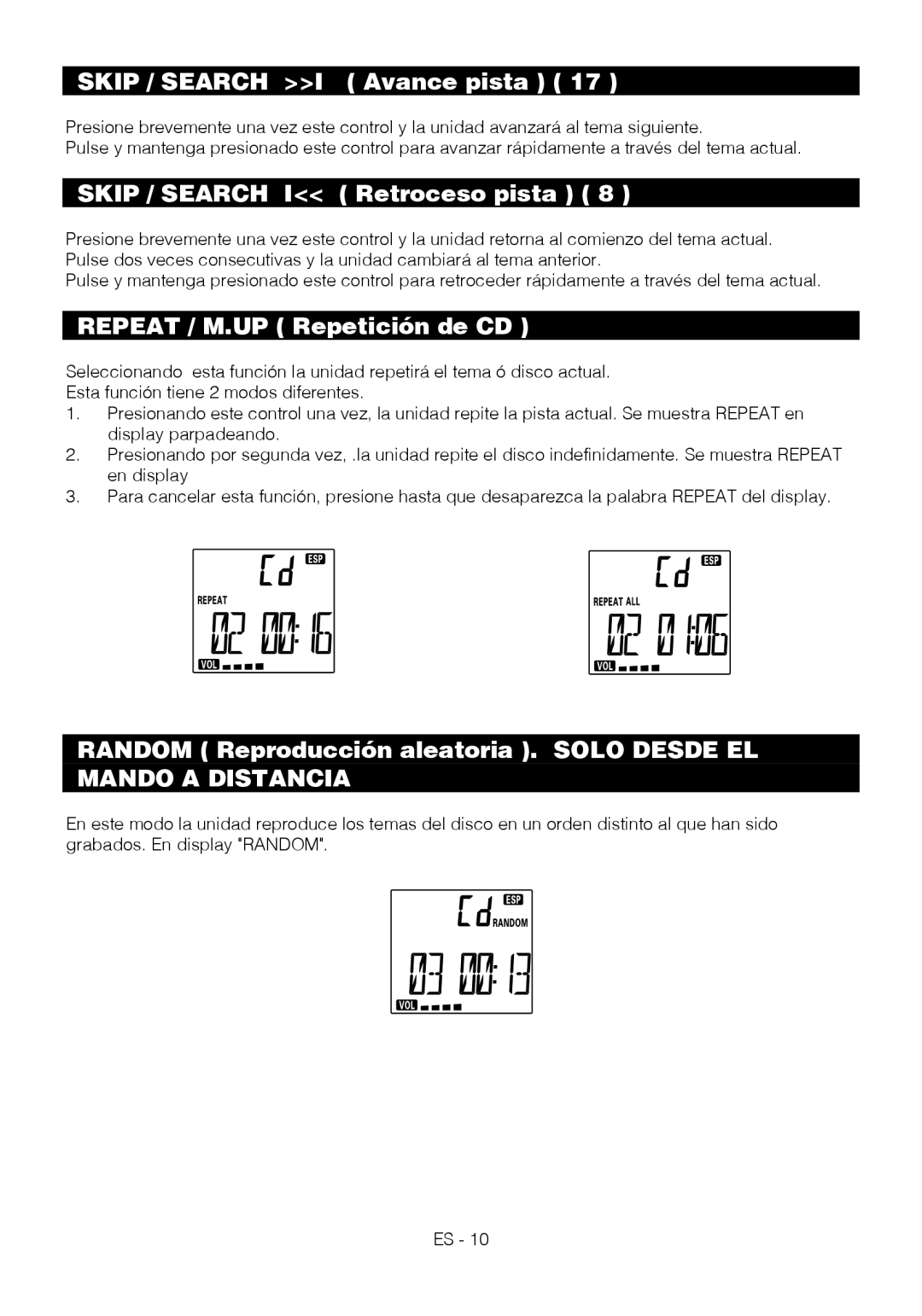 Motorola BSA-1520 Skip / Search I Avance pista, Skip / Search I Retroceso pista, Repeat / M.UP Repetición de CD 