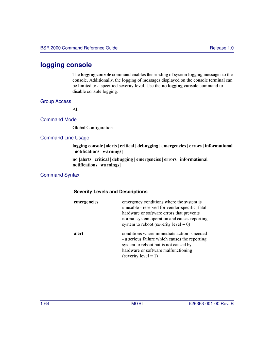 Motorola BSR 2000 manual Logging console, Emergencies, Alert 