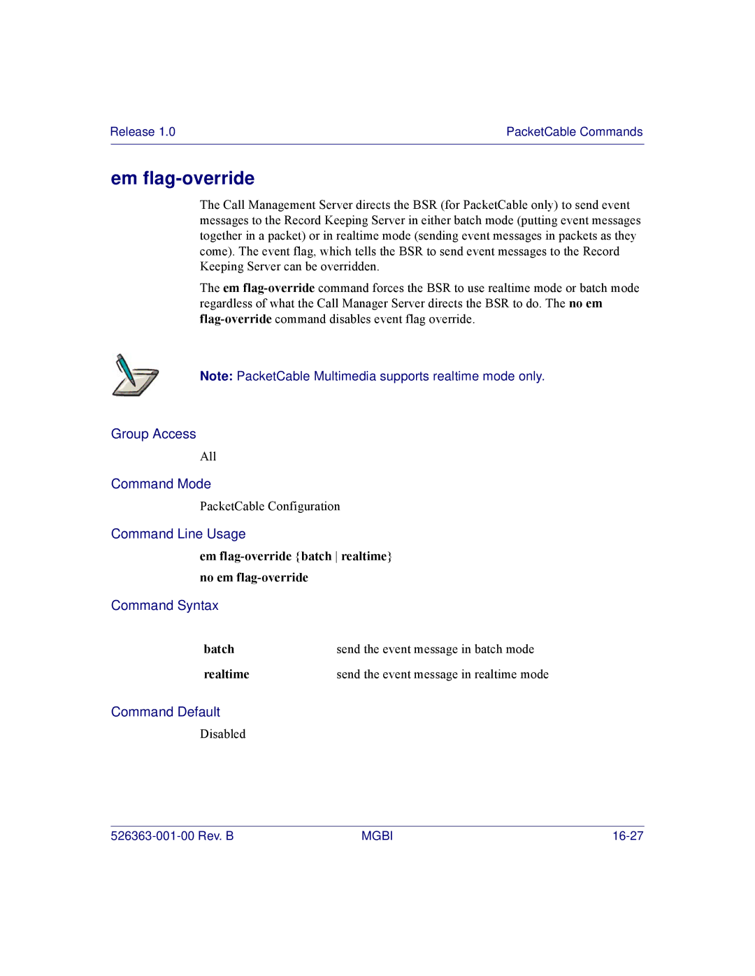 Motorola BSR 2000 manual Em flag-override batch realtime no em flag-override 