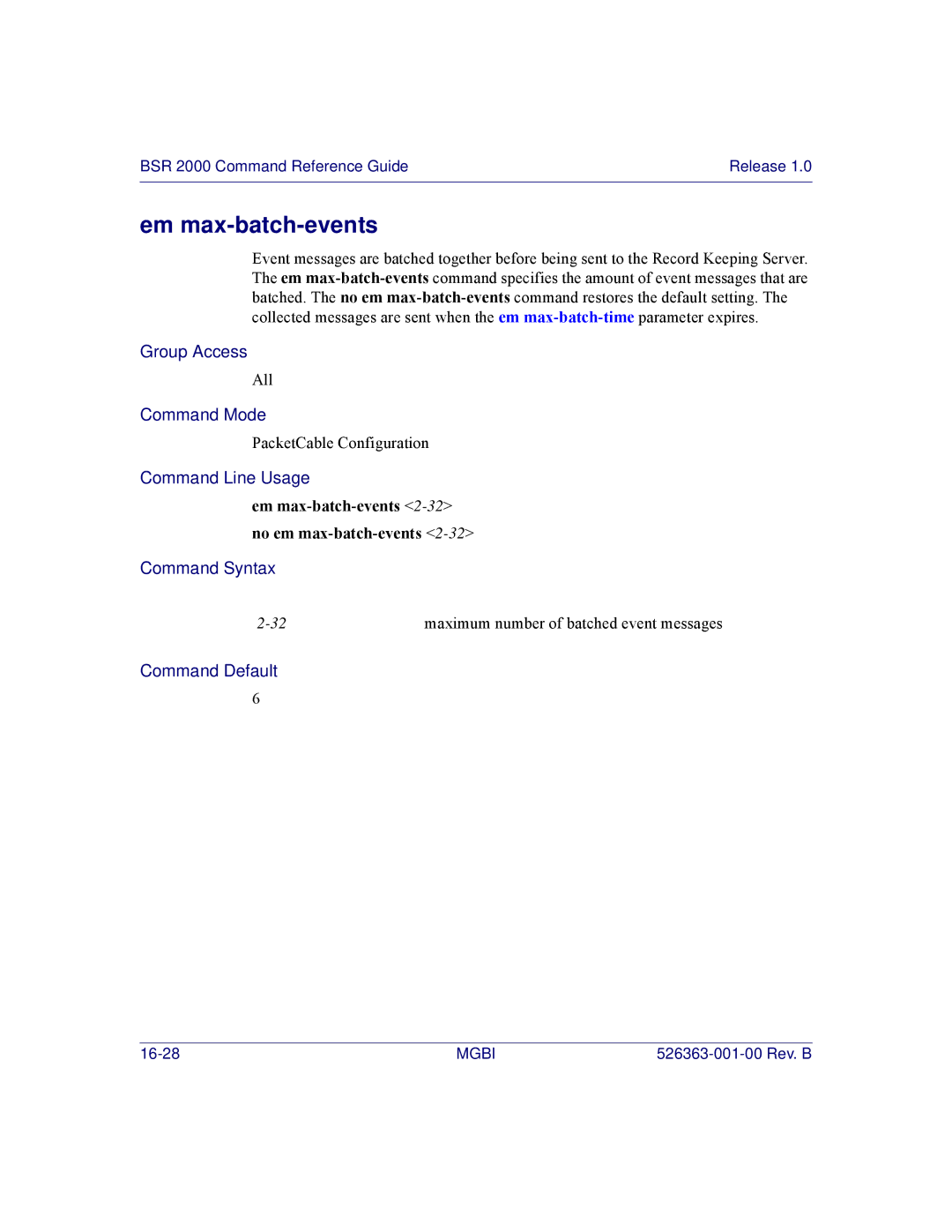 Motorola BSR 2000 manual Em max-batch-events 2-32no em max-batch-events 