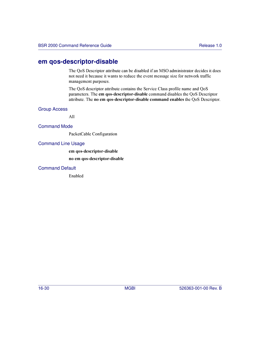 Motorola BSR 2000 manual Em qos-descriptor-disable no em qos-descriptor-disable 