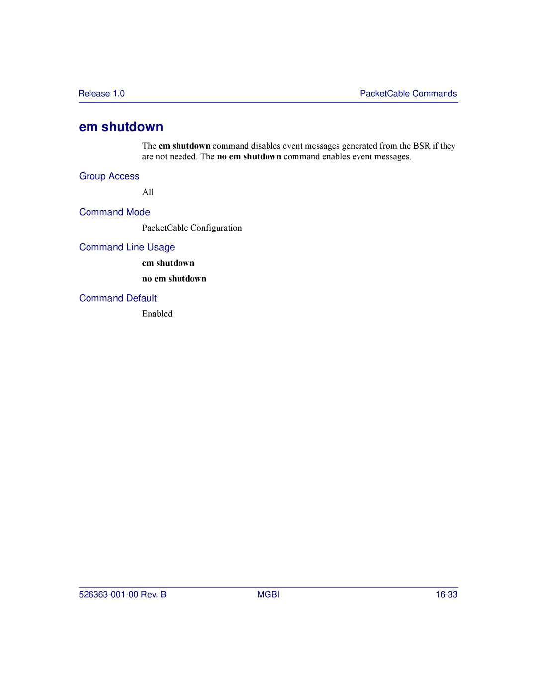 Motorola BSR 2000 manual Em shutdown no em shutdown 