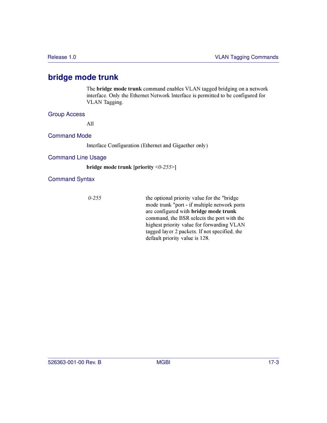 Motorola BSR 2000 manual Bridge mode trunk priority 