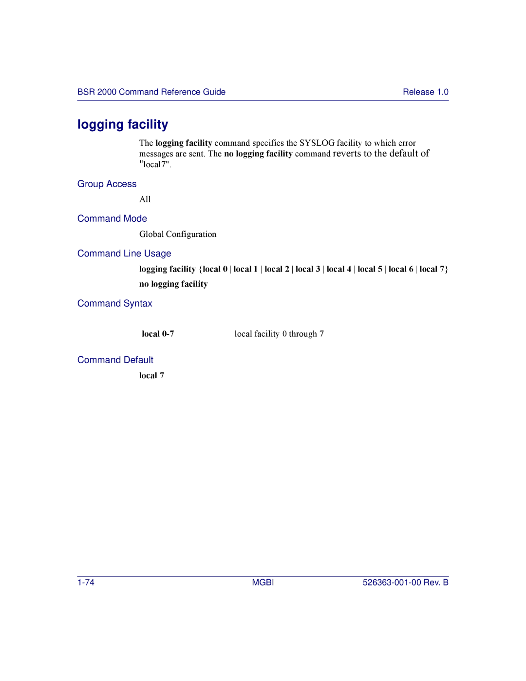 Motorola BSR 2000 manual Logging facility, Local 