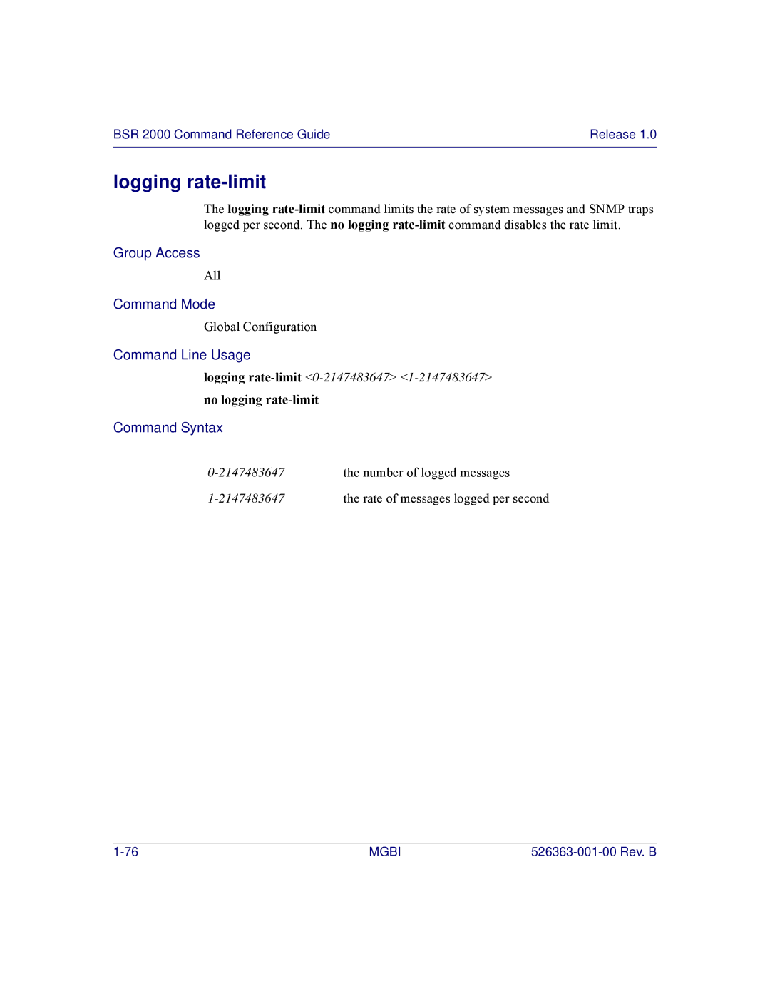 Motorola BSR 2000 manual Logging rate-limit, No logging rate-limit 