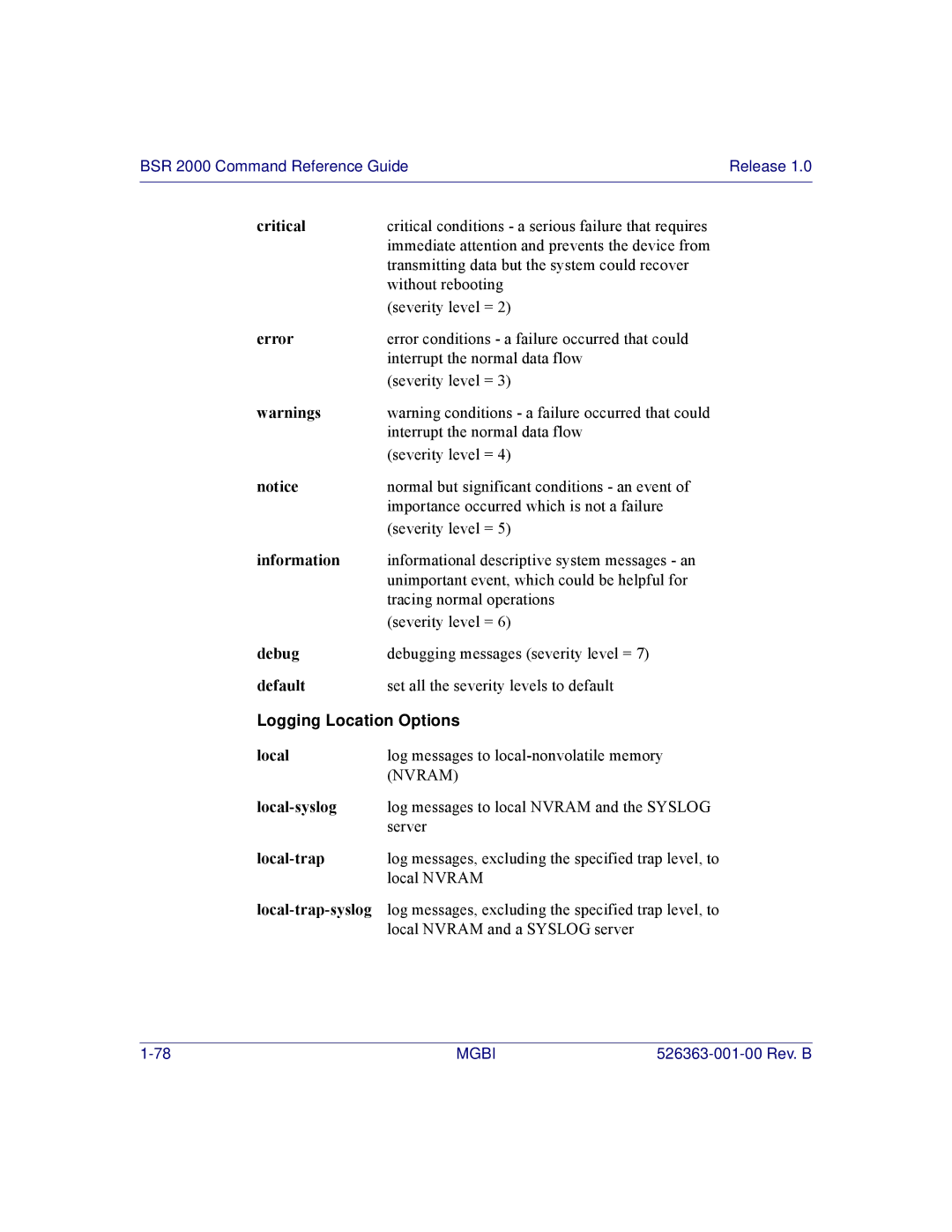 Motorola BSR 2000 manual Debug, Default, Local-syslog, Local-trap-syslog 