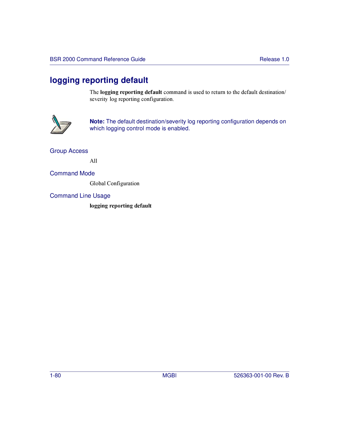 Motorola BSR 2000 manual Logging reporting default 