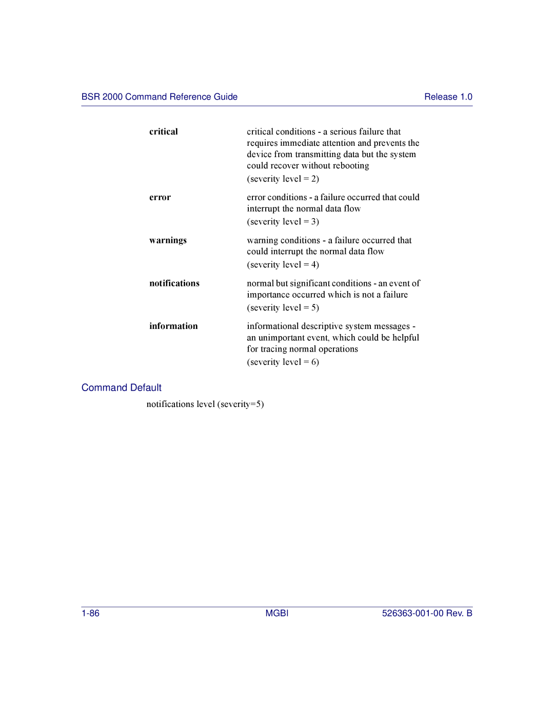 Motorola BSR 2000 manual Notifications level severity=5 