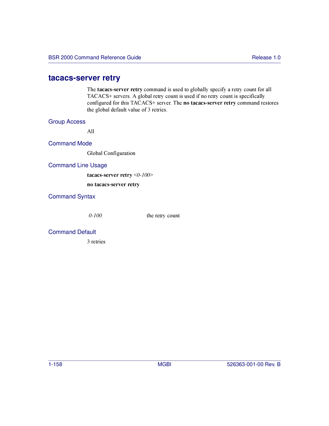 Motorola BSR 2000 manual Tacacs-server retry, No tacacs-server retry command restores 