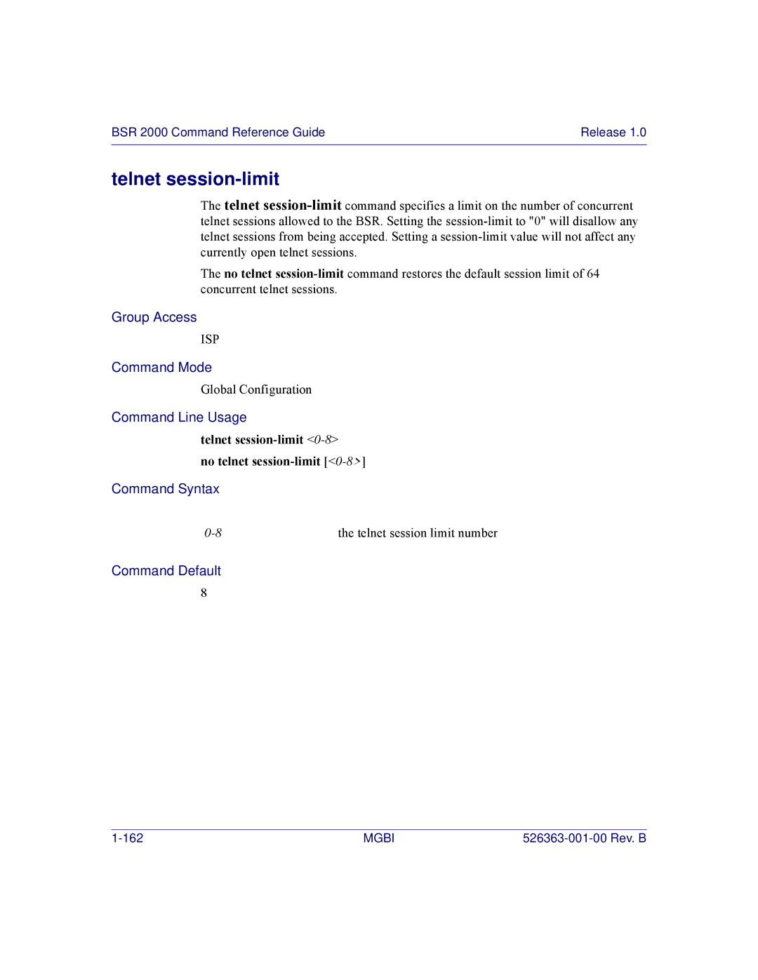 Motorola BSR 2000 manual Telnet session-limit No telnet session-limit 