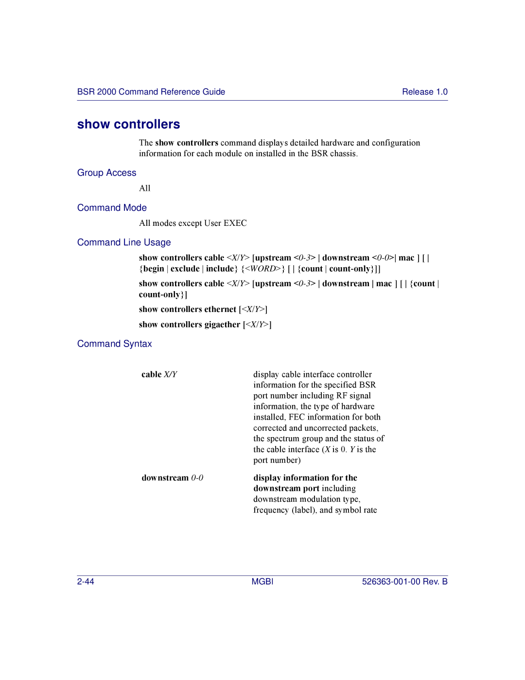 Motorola BSR 2000 manual Show controllers, Downstream Display information for Downstream port including 