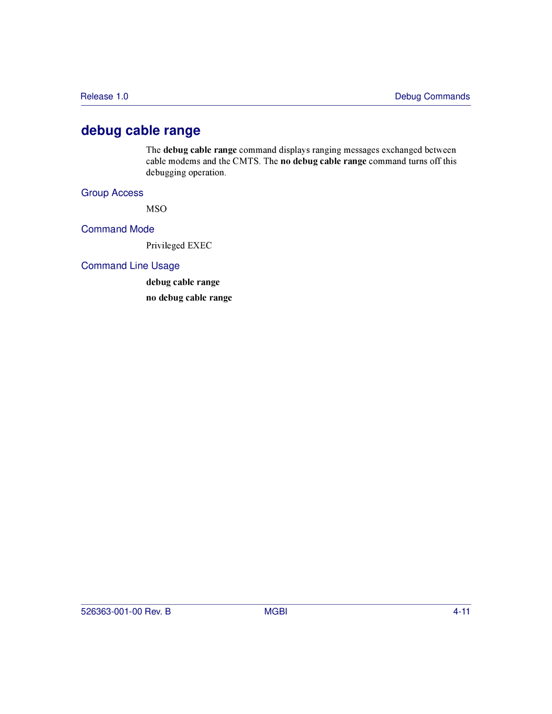 Motorola BSR 2000 manual Debug cable range no debug cable range 