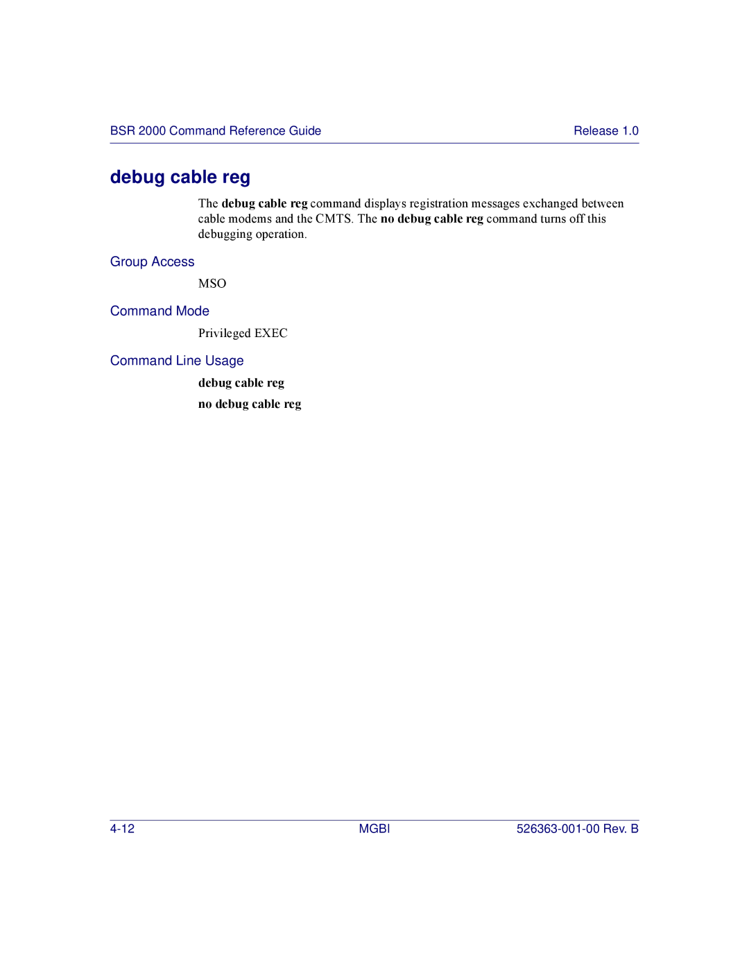 Motorola BSR 2000 manual Debug cable reg no debug cable reg 