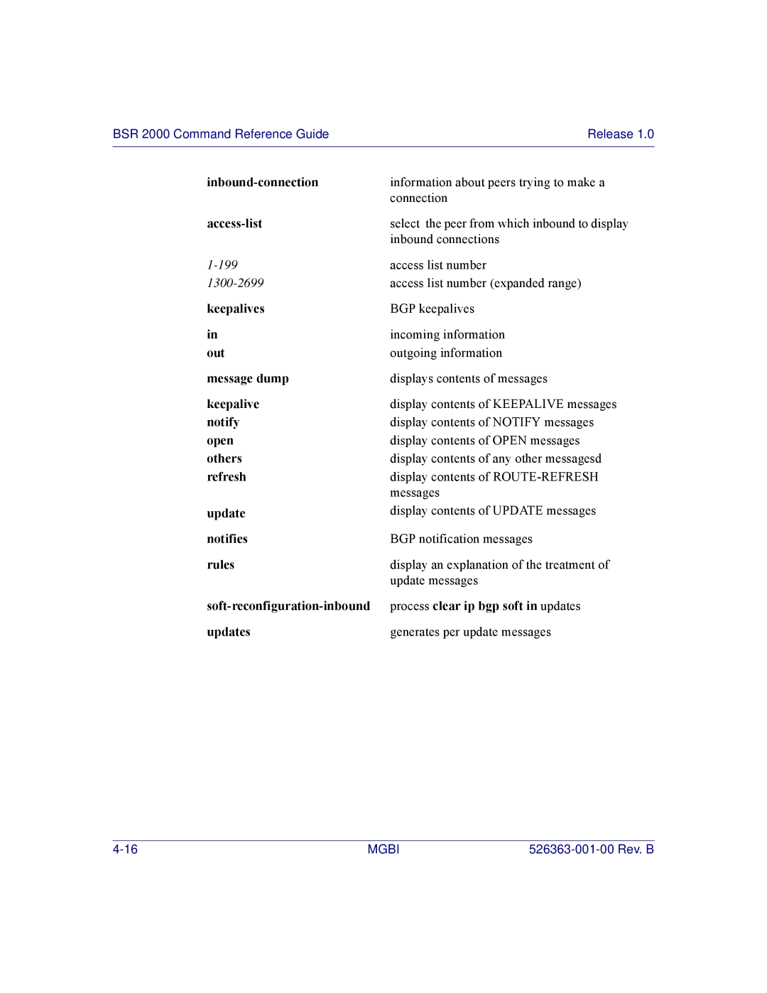 Motorola BSR 2000 Inbound-connection, Access-list, Keepalives, Out, Message dump, Notify, Open, Others, Refresh, Update 