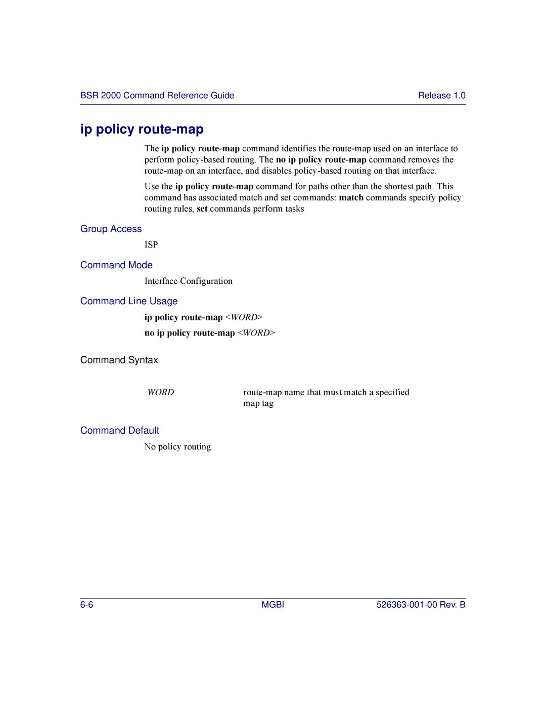 Motorola BSR 2000 manual Ip policy route-map Word no ip policy route-map Word 