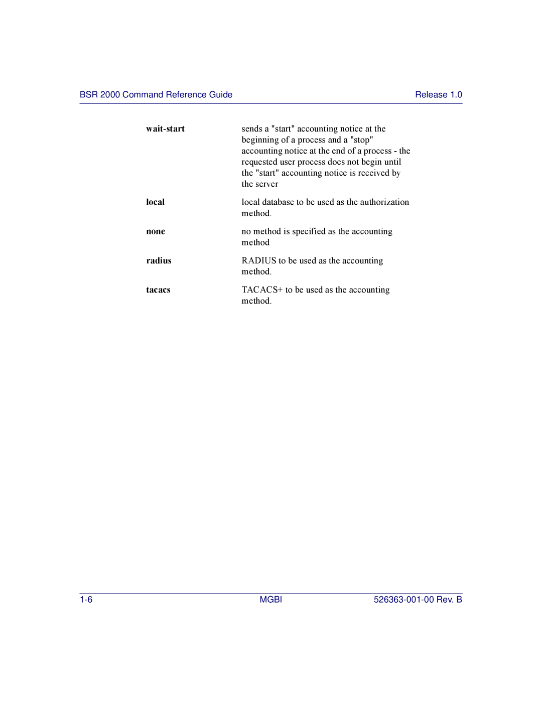 Motorola BSR 2000 manual Local database to be used as the authorization 