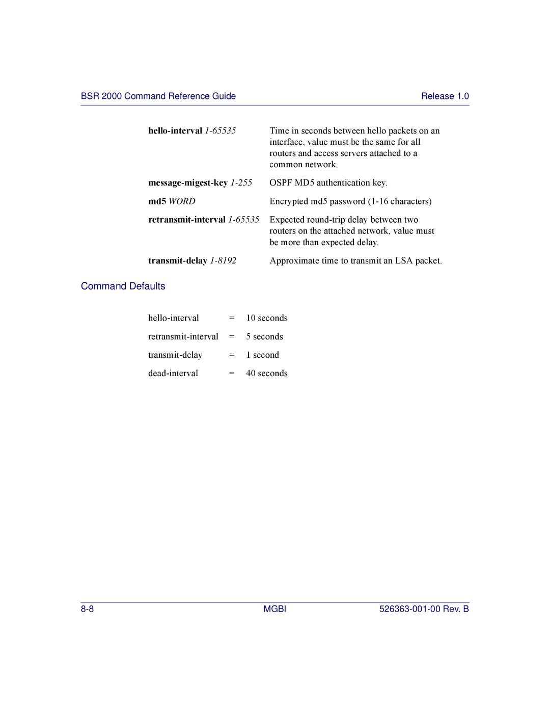 Motorola BSR 2000 manual Hello-interval, Message-migest-key, Md5 Word, Retransmit-interval, Transmit-delay 