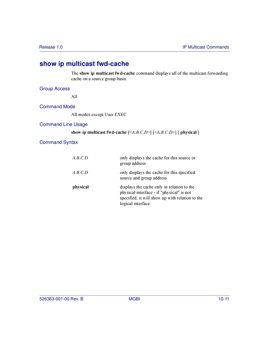 Motorola BSR 2000 manual Show ip multicast fwd-cache A.B.C.D A.B.C.D physical, Physical 