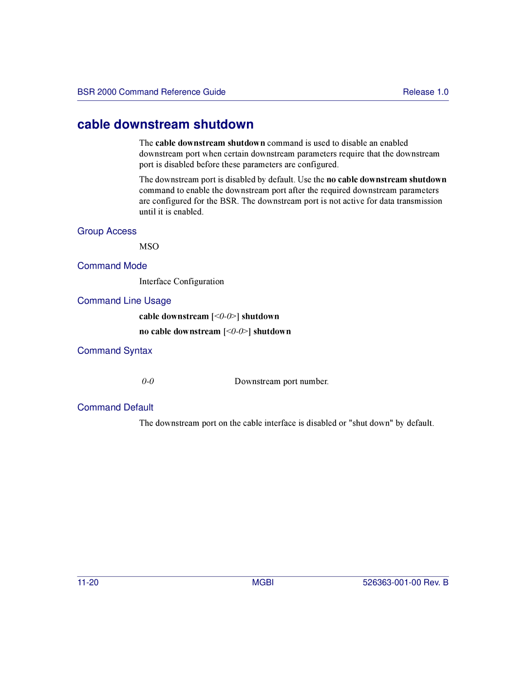 Motorola BSR 2000 manual Cable downstream shutdown, Cable downstream 0-0shutdown no cable downstream 0-0shutdown 