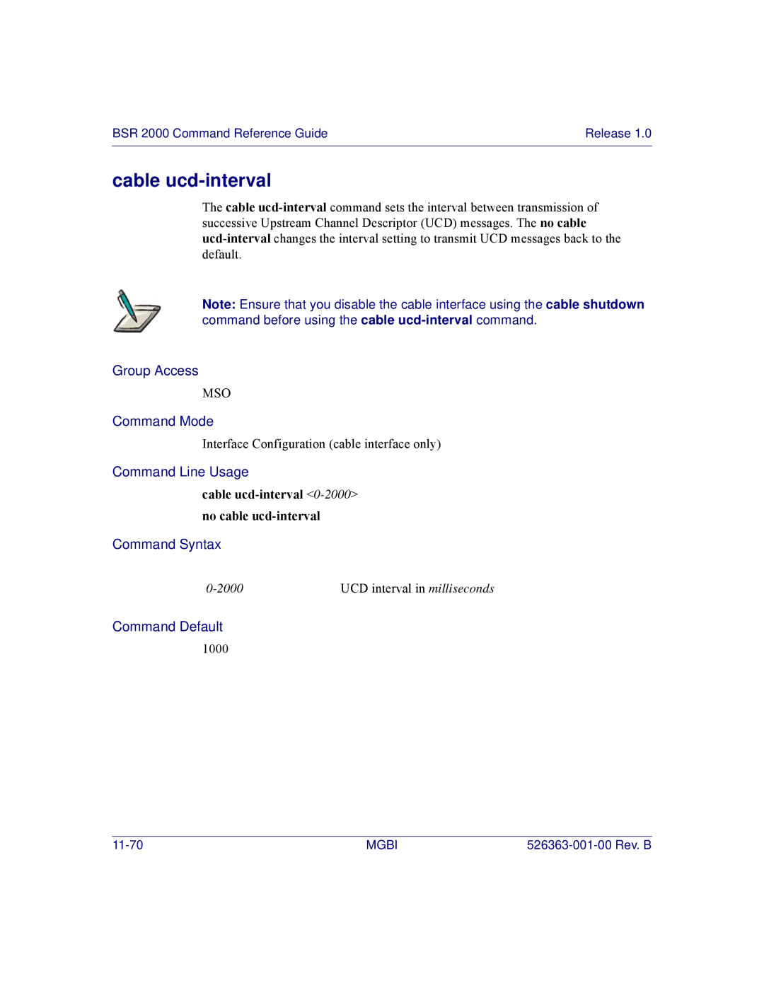 Motorola BSR 2000 manual Cable ucd-interval 0-2000no cable ucd-interval 