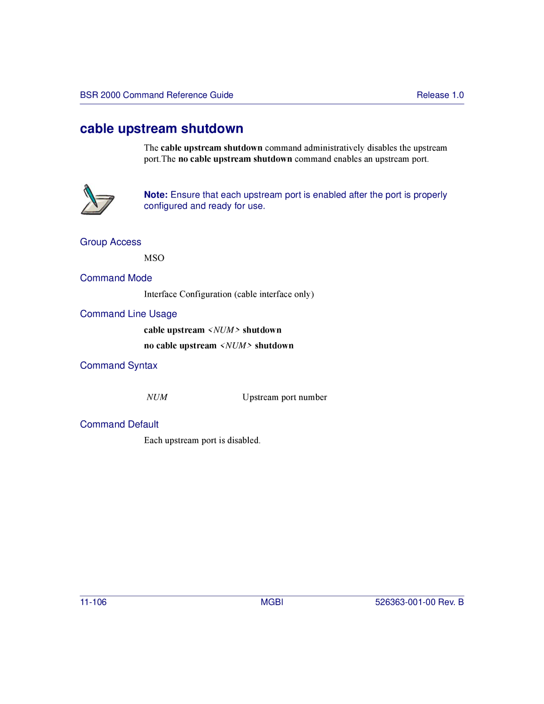 Motorola BSR 2000 manual Cable upstream shutdown, Cable upstream NUM shutdown no cable upstream NUM shutdown 