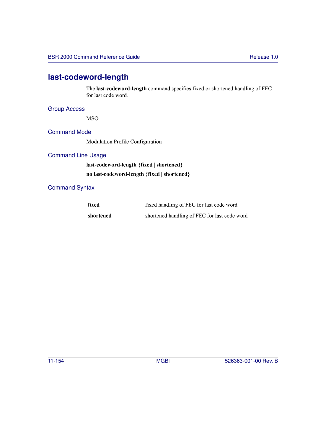 Motorola BSR 2000 manual Last-codeword-length, Fixed Fixed handling of FEC for last code word Shortened 