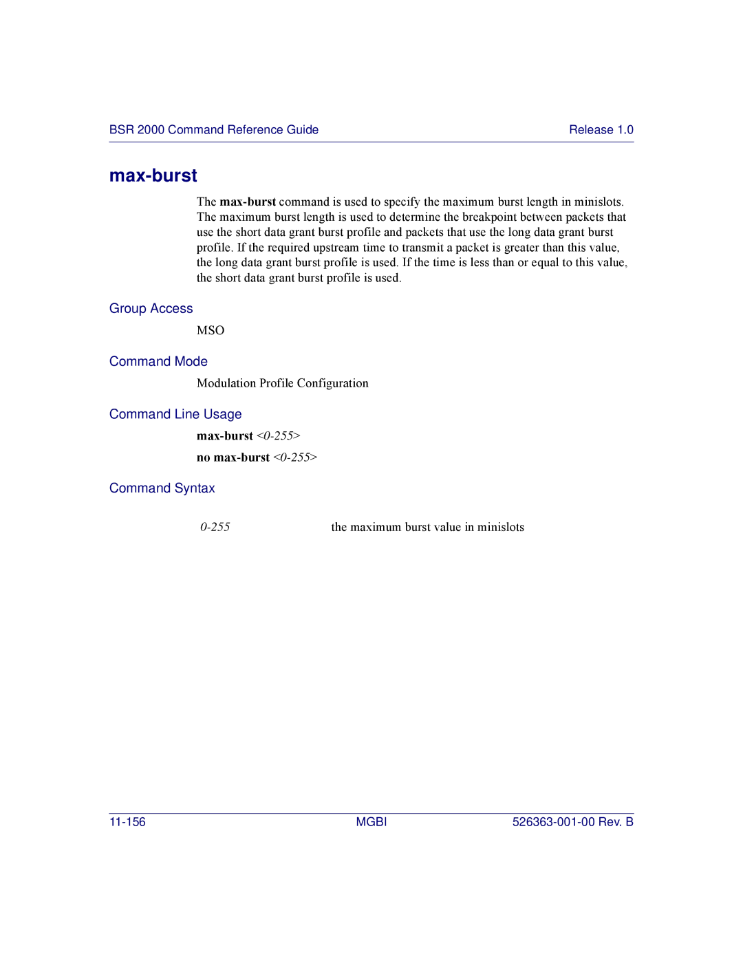 Motorola BSR 2000 manual Max-burst 0-255no max-burst 