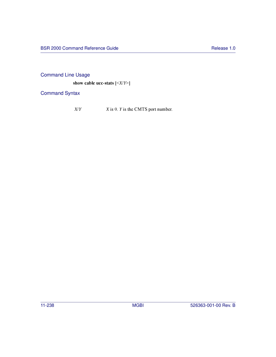 Motorola BSR 2000 manual Show cable ucc-stats X/Y 