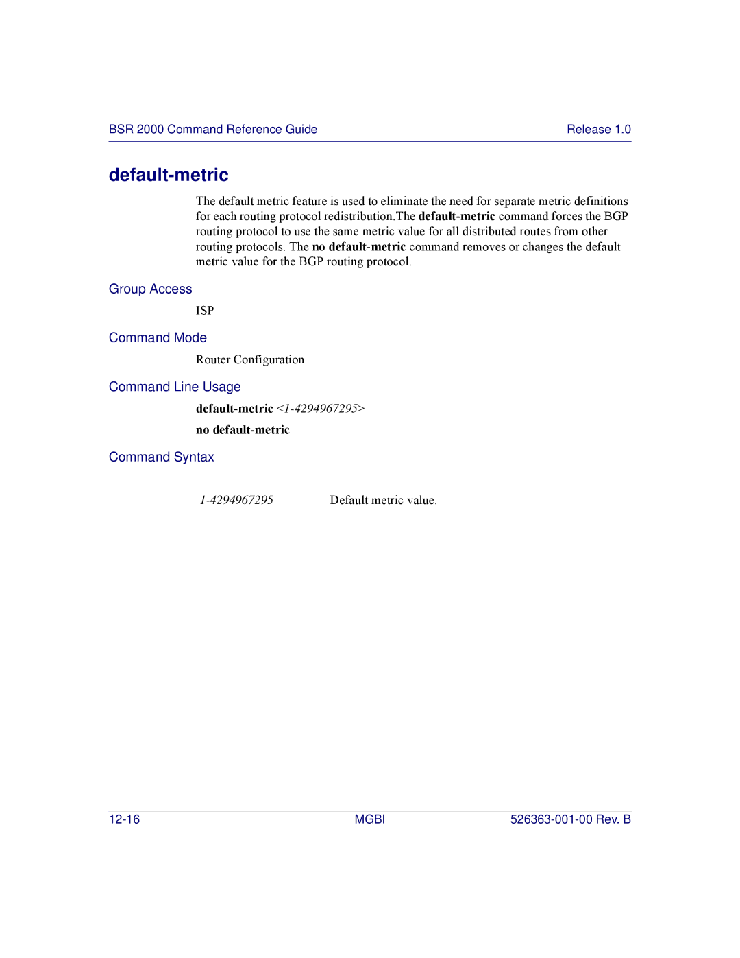 Motorola BSR 2000 manual Default-metric 1-4294967295no default-metric 