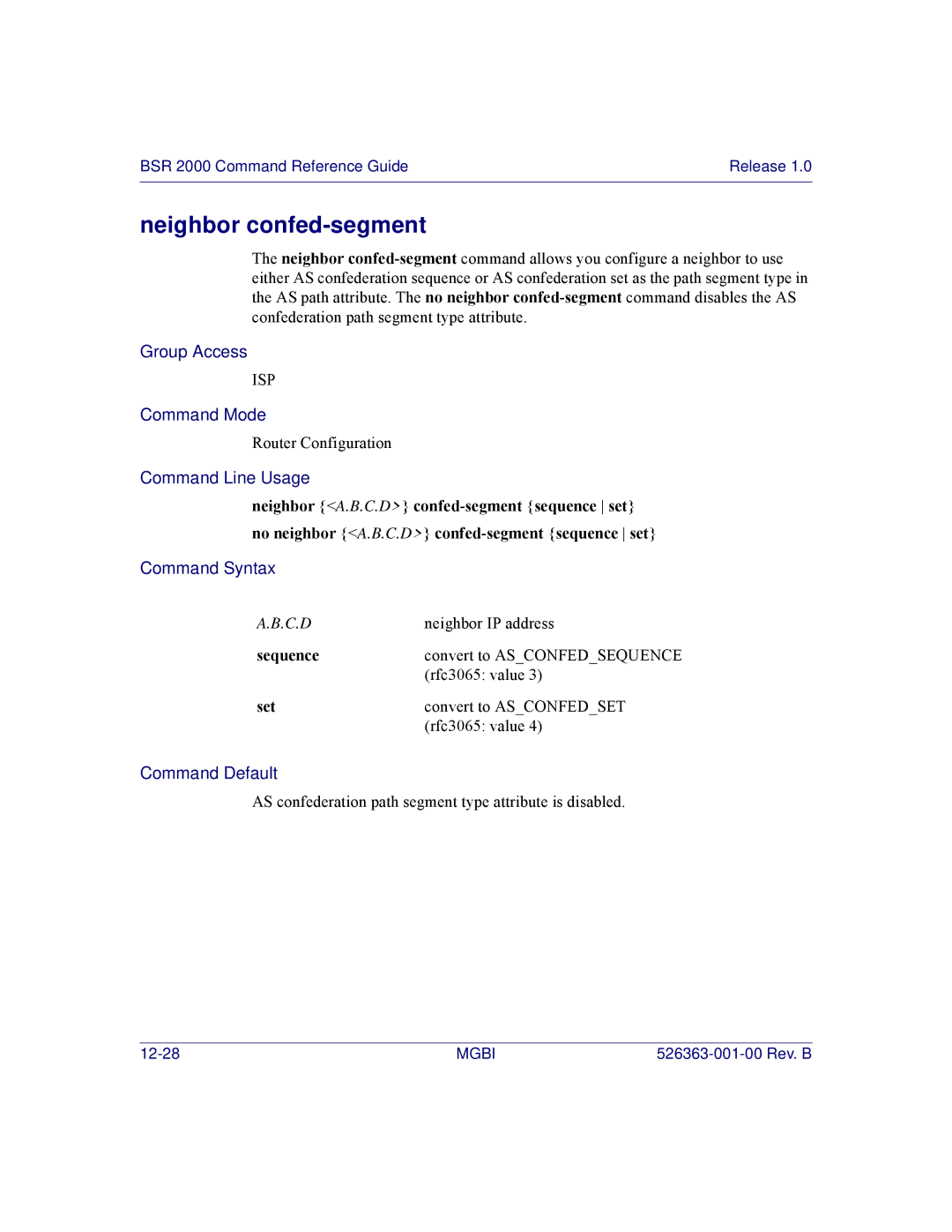 Motorola BSR 2000 manual Neighbor confed-segment, Sequence, Set 