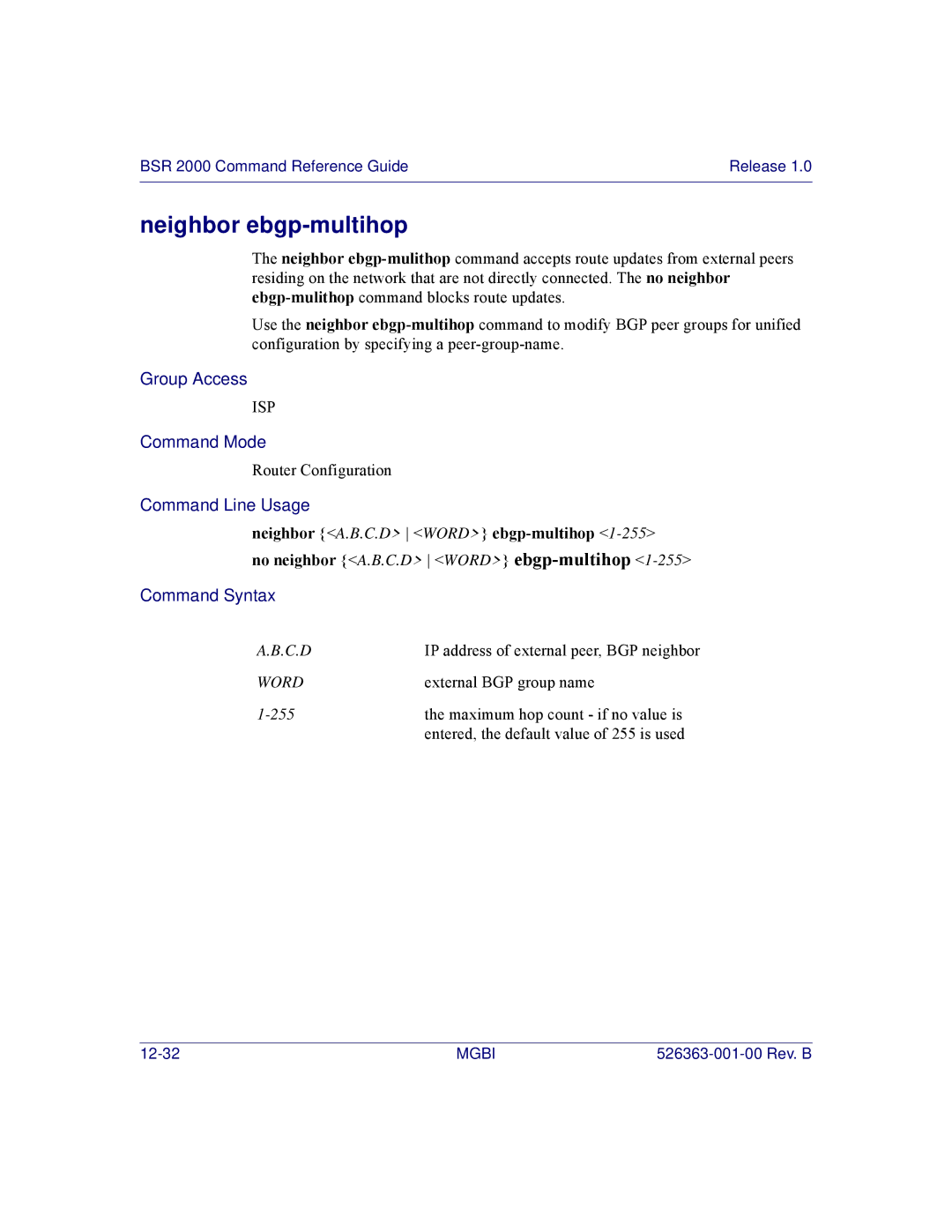 Motorola BSR 2000 manual Neighbor ebgp-multihop, Neighbor A.B.C.D Word ebgp-multihop 