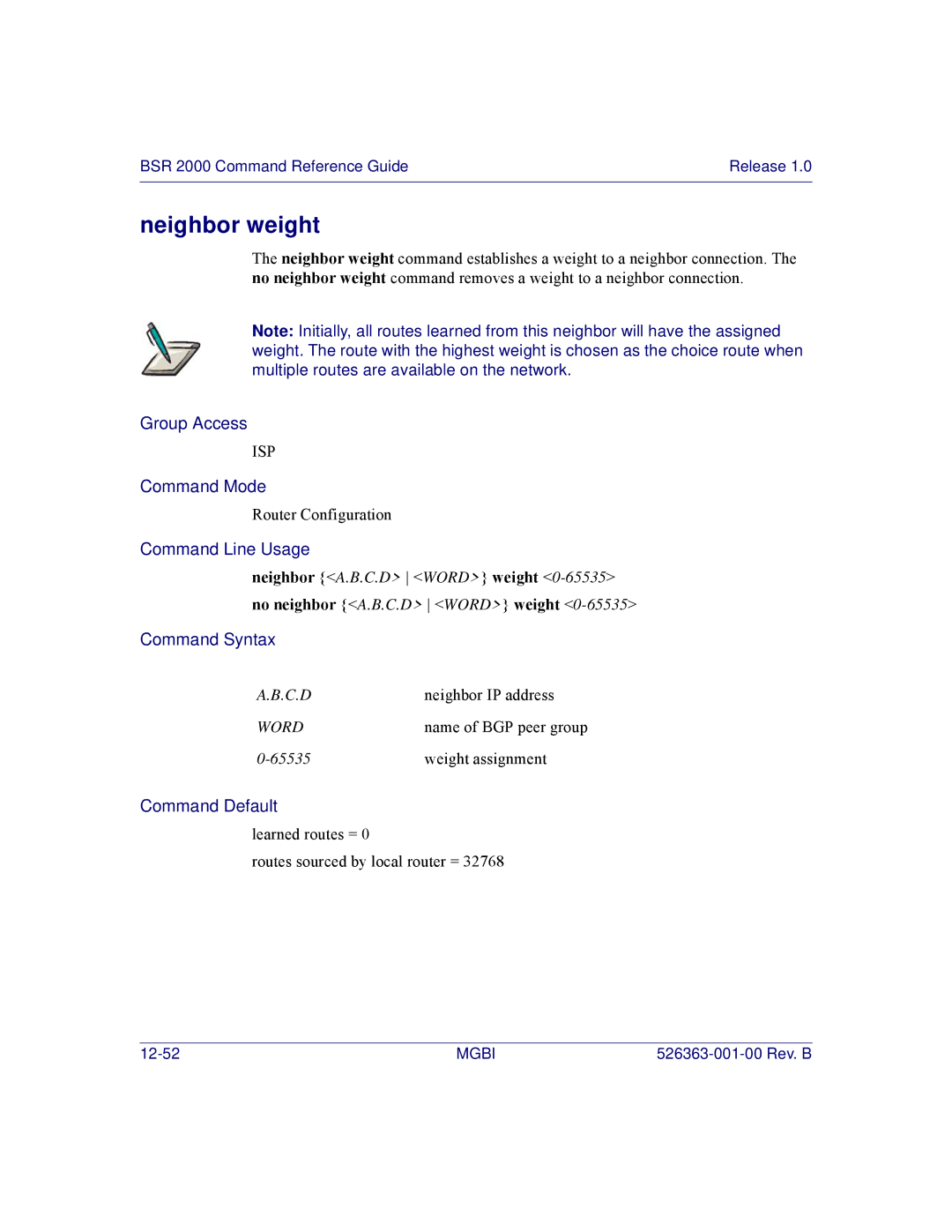 Motorola BSR 2000 manual Neighbor weight 