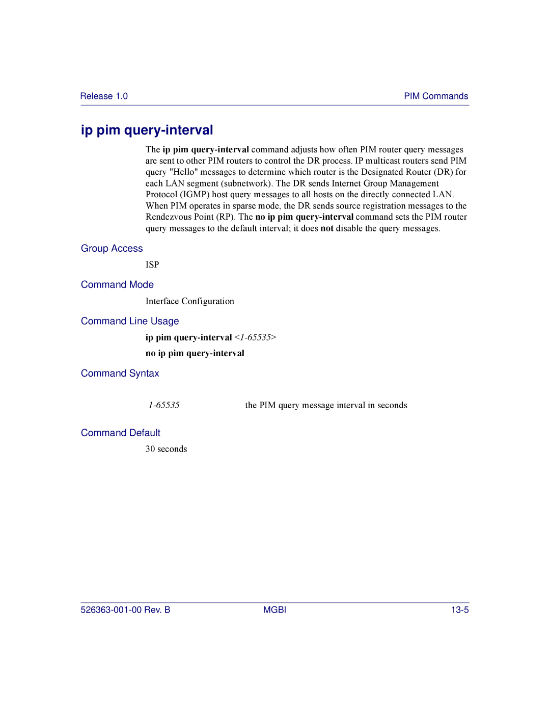 Motorola BSR 2000 manual Ip pim query-interval 1-65535no ip pim query-interval 