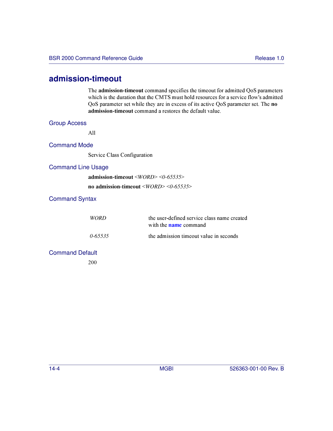 Motorola BSR 2000 manual Admission-timeout Word 0-65535no admission-timeout Word 