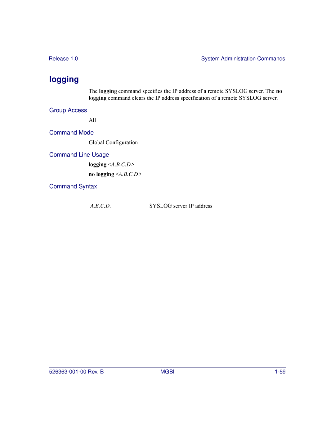 Motorola BSR 2000 manual Logging A.B.C.D No logging A.B.C.D 