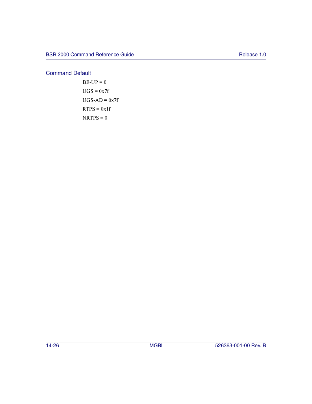 Motorola BSR 2000 manual BE-UP = UGS = 0x7f UGS-AD = 0x7f Rtps = 0x1f 