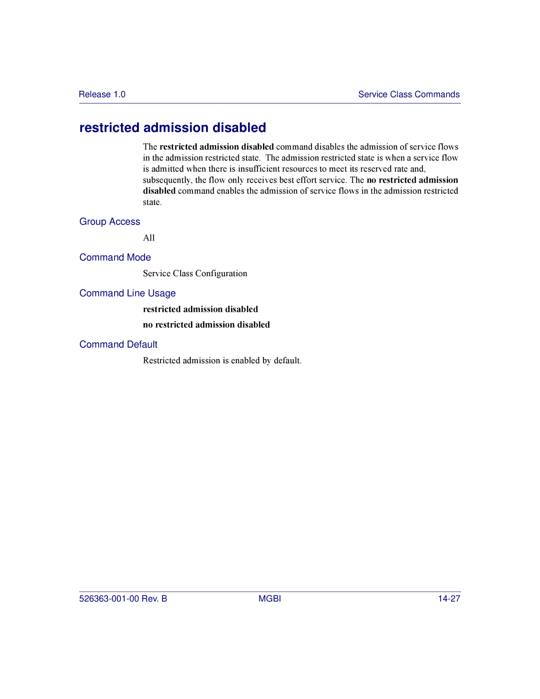 Motorola BSR 2000 manual Restricted admission disabled 