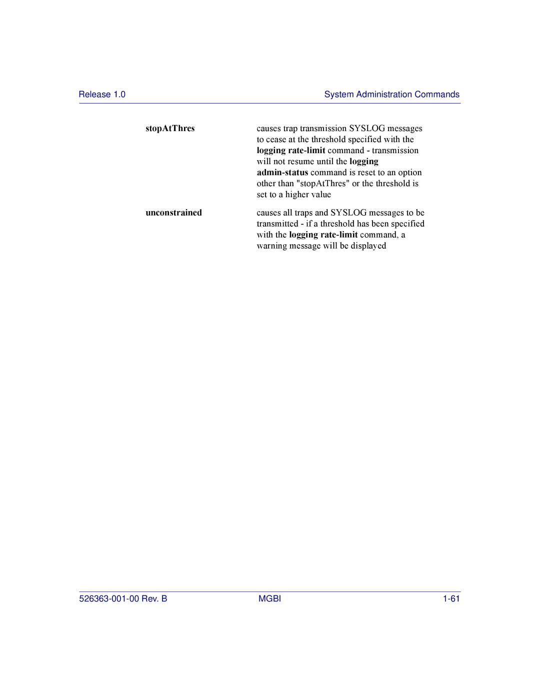 Motorola BSR 2000 manual StopAtThres, Unconstrained 