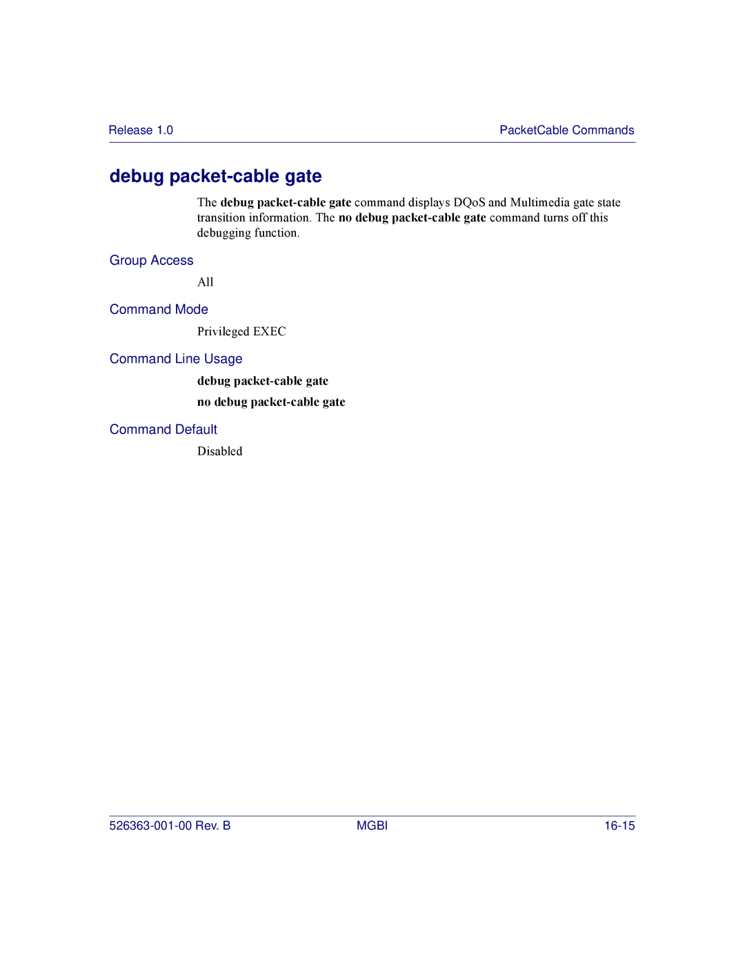 Motorola BSR 2000 manual Debug packet-cable gate no debug packet-cable gate 