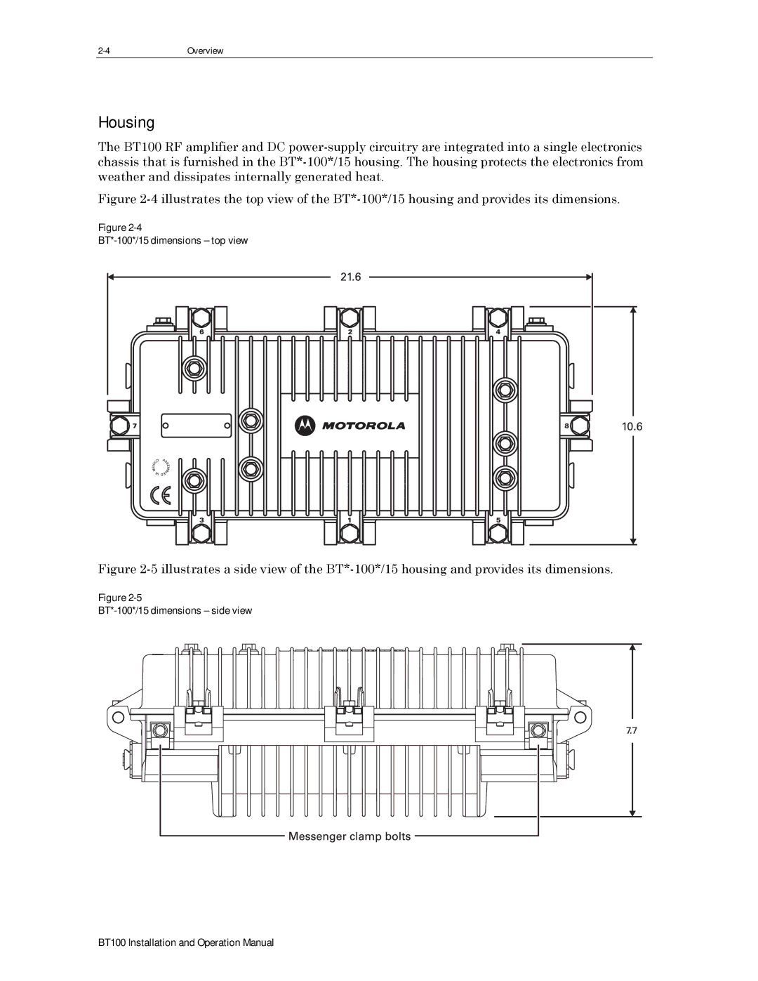 Motorola BT100 operation manual Housing 