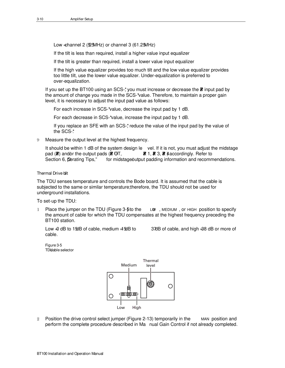 Motorola BT100 operation manual Thermal Drive Unit 