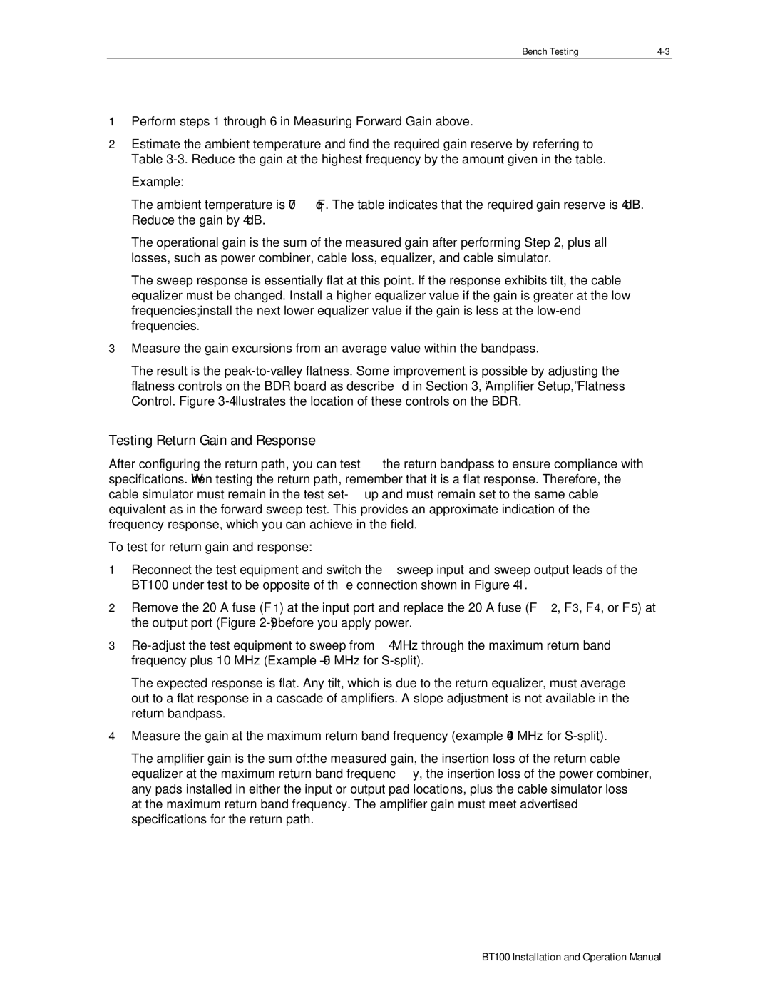 Motorola BT100 operation manual Testing Return Gain and Response, Example 