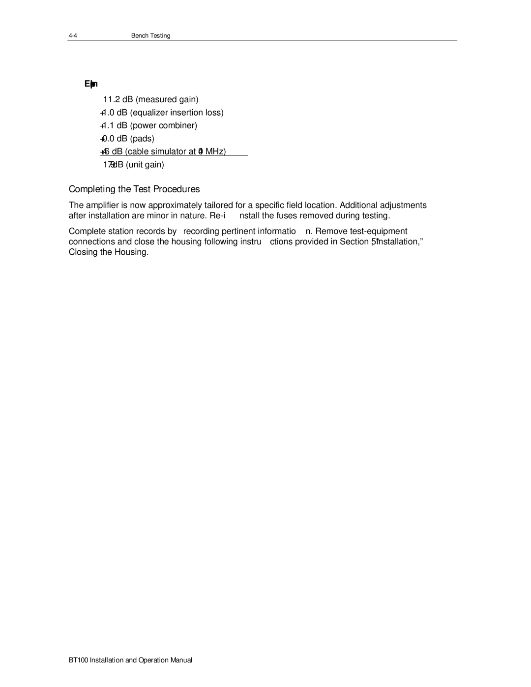 Motorola BT100 operation manual Completing the Test Procedures 